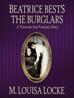cover image of Beatrice Bests the Burglars